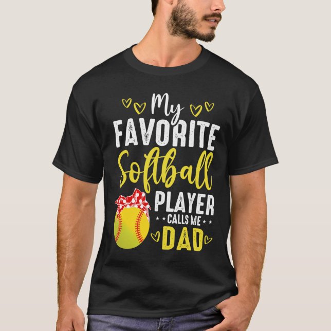 T-shirt Mon Joueur De Softball Favori M'Appelle Papa (Devant)