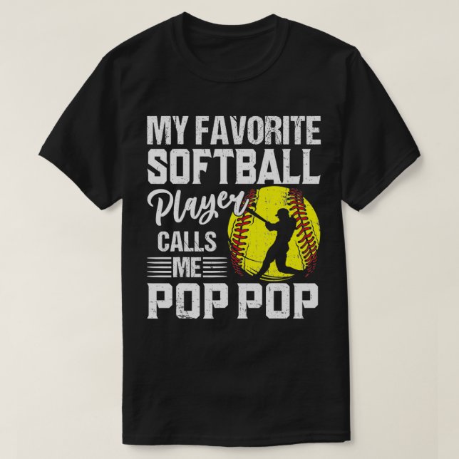 T-shirt Mon Joueur De Softball Favori M'Appelle Pop Pop Fu (Design devant)