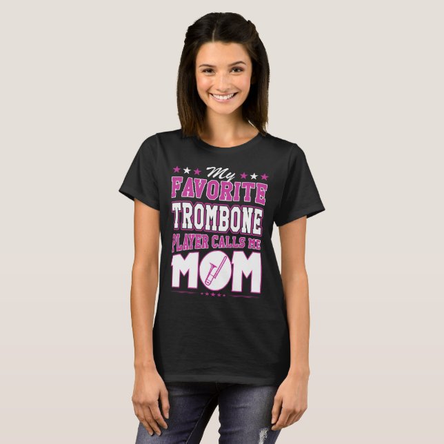 T-shirt Mon joueur de trombone préféré m'appelle maman (Devant entier)