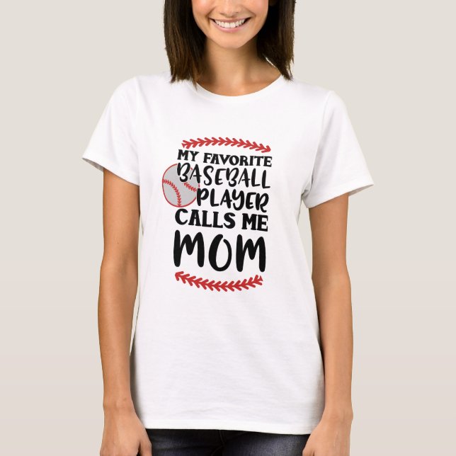 T-shirt Mon joueur favori de baseball m'appelle maman (Devant)