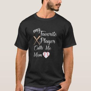 T-shirt Mon Joueur Favori M'Appelle Maman Baseball Maman D