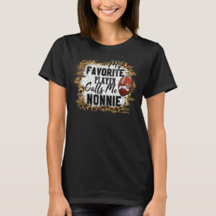 T-shirt Mon Joueur favori m'appelle Nonnie Football Mère