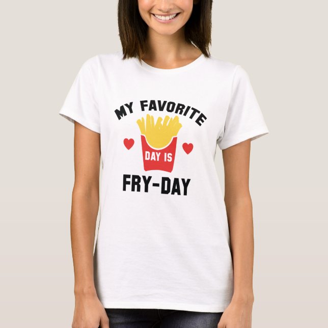 T-shirt Mon Jour Préféré Est Le Jour De La Fête (Devant)
