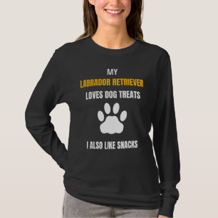 T-shirt Mon Labrador Retriever aime Chien Traite Snacks Ch