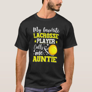 T-shirt Mon Lecteur De Crosse Préféré M'Appelle Tante Mère