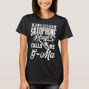 T-shirt Mon Lecteur Saxophone Préféré M'Appelle G Ma