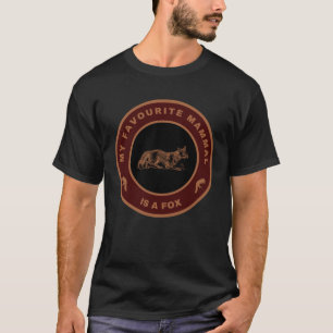 T-shirt Mon mammifère préféré est un renard