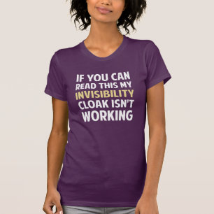T-shirt Mon manteau d'invisibilité ne fonctionne pas