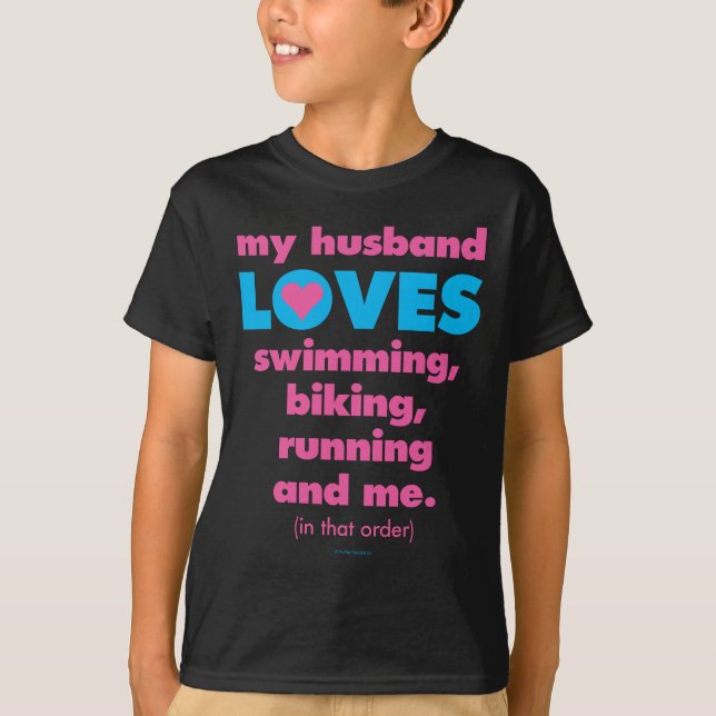 T-shirt Mon mari aime des triathlons (le texte seulement) (Devant)