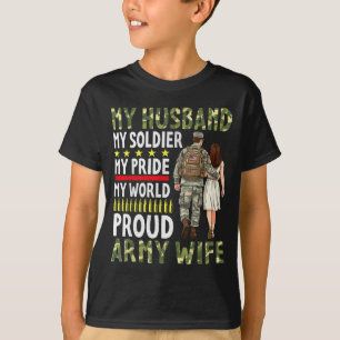 T-shirt Mon mari mon soldat ma fierté mon monde fier de l'