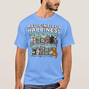T-shirt Mon médicament pour le bonheur appelé Chats tous l