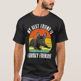 T-shirt Mon Meilleur Ami Est Un Fragile Bulldog Mignonne F