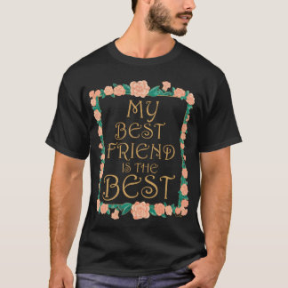 T-shirt Mon meilleur ami Ishe meilleur ami Ever garçon