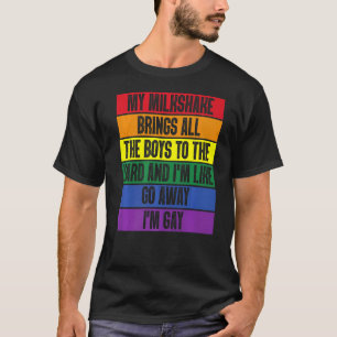 T-shirt Mon Milkshake amène tous les garçons au triage Je 