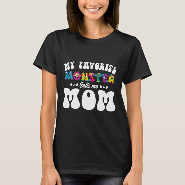T-shirt Mon Monstre Favori M'Appelle Maman Amusante Mère H (Devant)