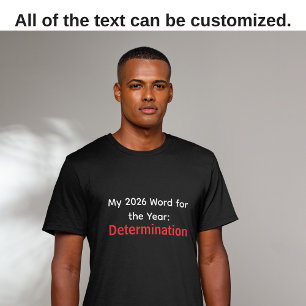 T-shirt Mon mot de l'année 2026 : Détermination noire