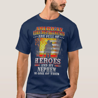 T-shirt Mon Nephew Est L'Un Des Héros Pompiers Fiers