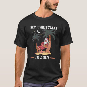 T-shirt Mon Noël En Juillet Par Nuit Père Noël Dans Le Ham