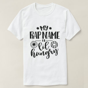 T-shirt Mon nom de rap a faim