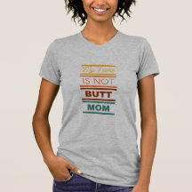 Mon Nom N'Est Pas Butt Maman