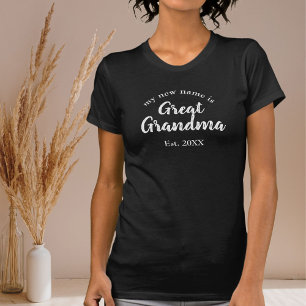 T-shirt Mon nouveau nom est Grand grand-mère en noir