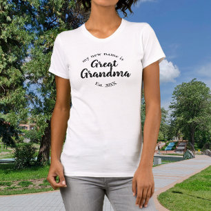 T-shirt Mon nouveau nom est Grand Grand-mère Est