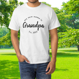 T-shirt Mon nouveau nom est Grandpa Est