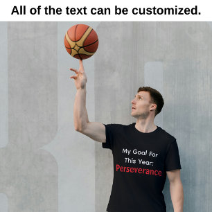 T-shirt Mon objectif pour cette année : Persévérance Noir 