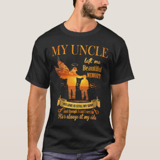 T-shirt Mon oncle m'a laissé de beaux souvenirs Il est tou