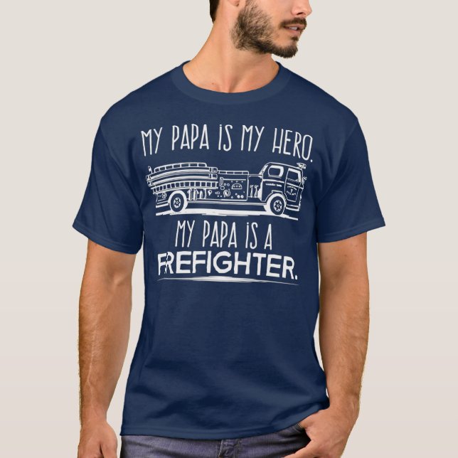 T-shirt Mon papa est un héros pompier pompier pompier peti (Devant)