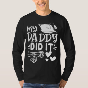 T-shirt Mon Papa L'A Fait Diplômé Papa Fier Chi