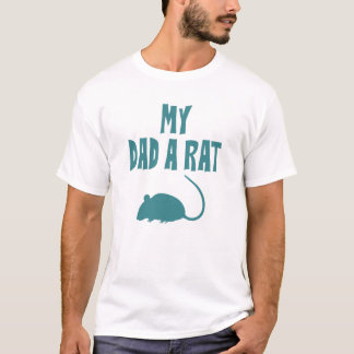 T-shirt Mon papa Une Fête des pères Rat Drôle
