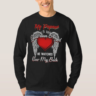 T-shirt Mon Papaw Est L'Ange Gardien Qu'Il Regarde En Arri