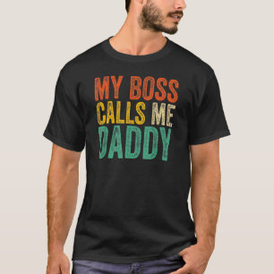 T-shirt Mon Patron M'Appelle Papa Fête des pères