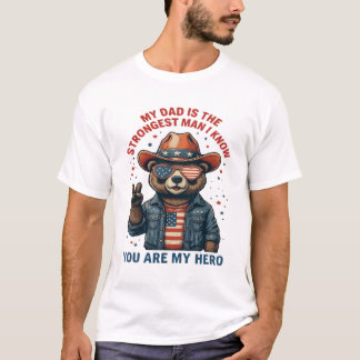 T-shirt Mon père est l'homme le plus fort que je connaisse