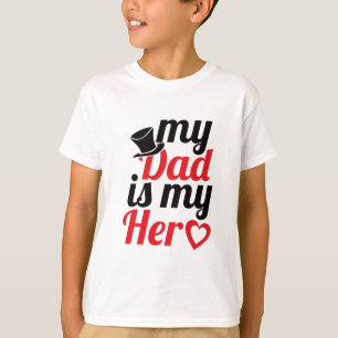 T-shirt mon père est mon héros (Bonne Fête des pères)