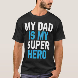 T-shirt Mon père est mon super-héros - Cadeau Fête des pèr