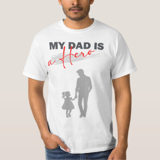 T-shirt Mon père est un héros