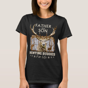 T-shirt Mon père et mon fils Chasse Buddies pour la vie Ca
