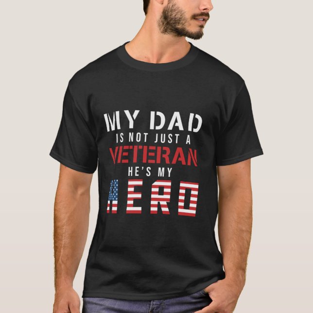 T-shirt Mon père n'est pas seulement un vétéran Il est mon (Devant)