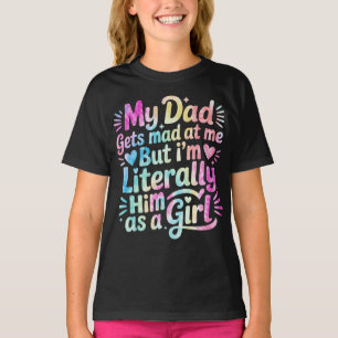 T-shirt Mon père se fout de moi mais je suis Literally Lim