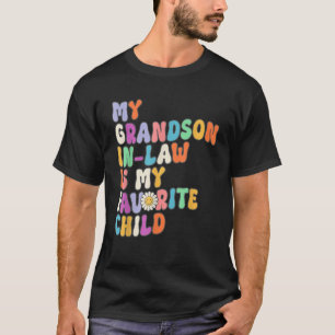 T-shirt Mon Petit-Fils En Droit Est Mon Favori Famille D'E
