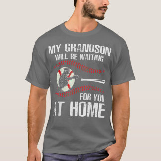T-shirt Mon Petit-Fils Vous Attendra À Ho