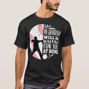 T-shirt Mon Petit-Fils Vous Attendra À La Maison Baseba