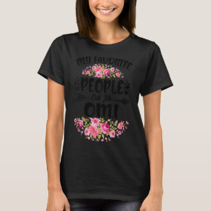 T-shirt Mon peuple favori m'appelle Fleur Omi Fête des mèr