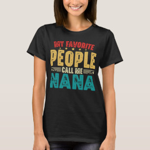 T-shirt Mon peuple favori m'appelle la fête des mères de N