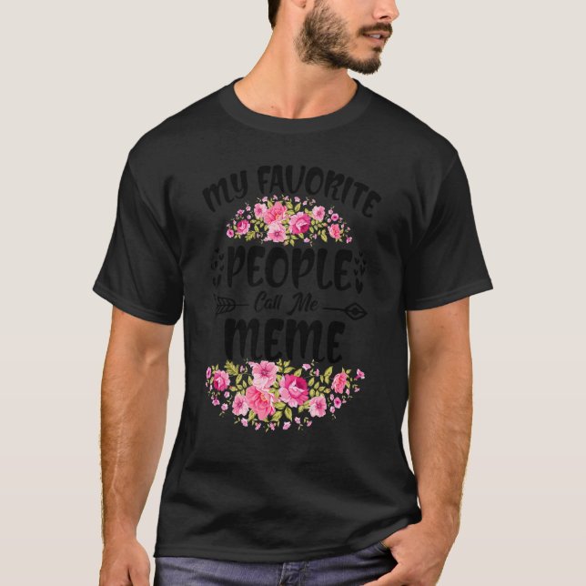 T-shirt Mon peuple favori m'appelle mème Fleur Mère Da (Devant)