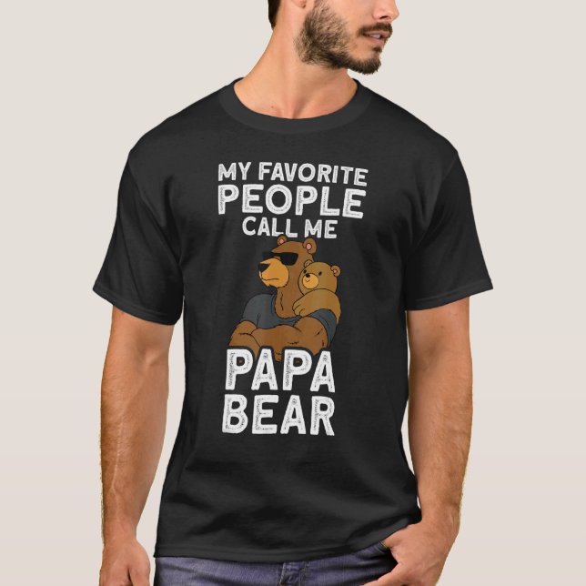 T-shirt Mon Peuple Préféré M'Appelle Papa Ours Hommes Papa (Devant)