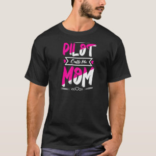 T-shirt Mon Pilote Préféré M'Appelle Maman Vol Aéronef