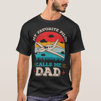 T-shirt Mon pilote préféré m'appelle Papa Drôle Futur Pilo